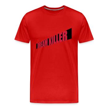 citation pessimiste tueur de rêves - T-shirt bio Premium Homme - rouge - Devant - Damien (186cm)
