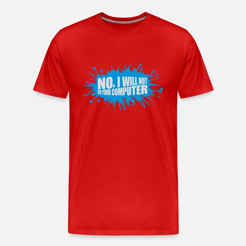 not fix your computer - Männer Premium Bio T-Shirt - Rot