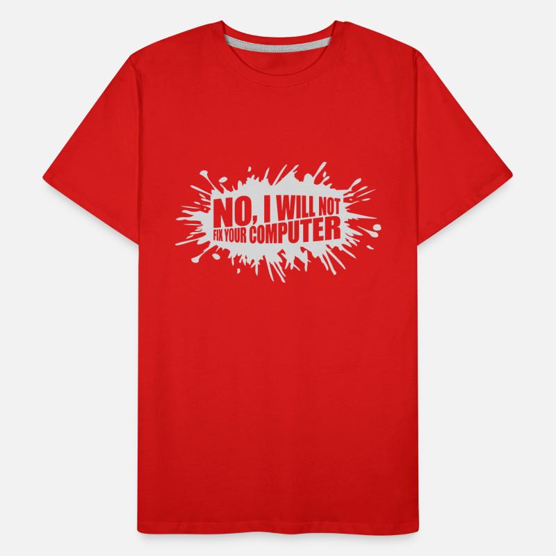 not fix your computer Men's Premium Organic T-Shirt