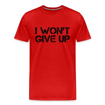 I Won't Give Up Discipline Motivation Gym - Men's Premium Organic T-Shirt - red - Front - Damien (186cm)