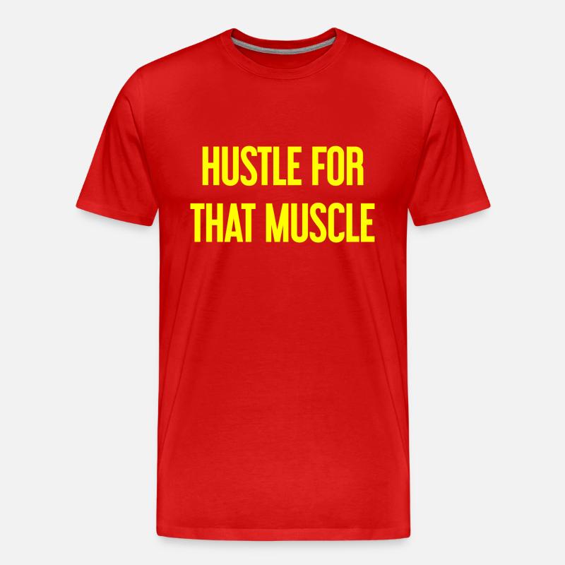 Hustle For That Muscle - Männer Premium Bio T-Shirt - Rot