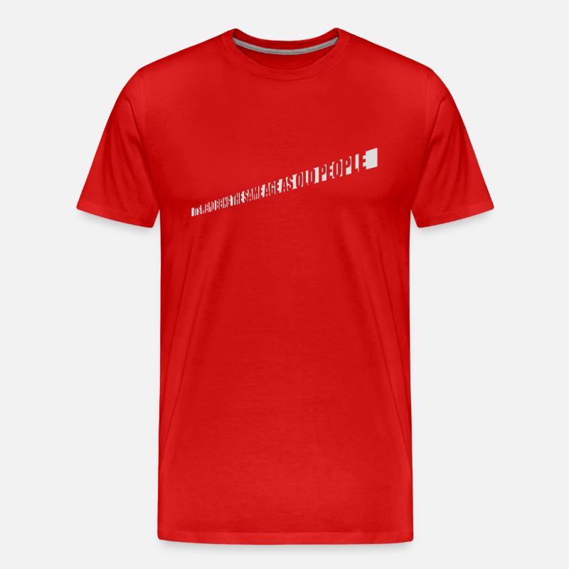 being old people age - Männer Premium Bio T-Shirt - Rot