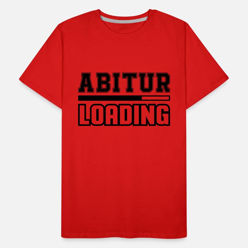 Abitur Loading Männer Premium Bio T-Shirt