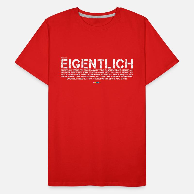 Eigentlich (weiß, mit Stabil Logo) Männer Premium Bio T-Shirt