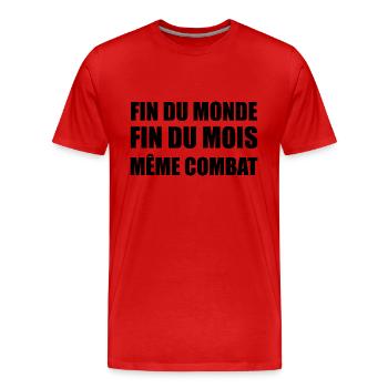 fin du monde fin du mois même combat - T-shirt bio Premium Homme - rouge - Devant - Damien (186cm)