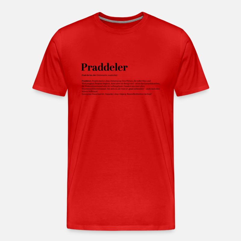 Praddeler Bastler Heimwerker Definition - Männer Premium Bio T-Shirt - Rot