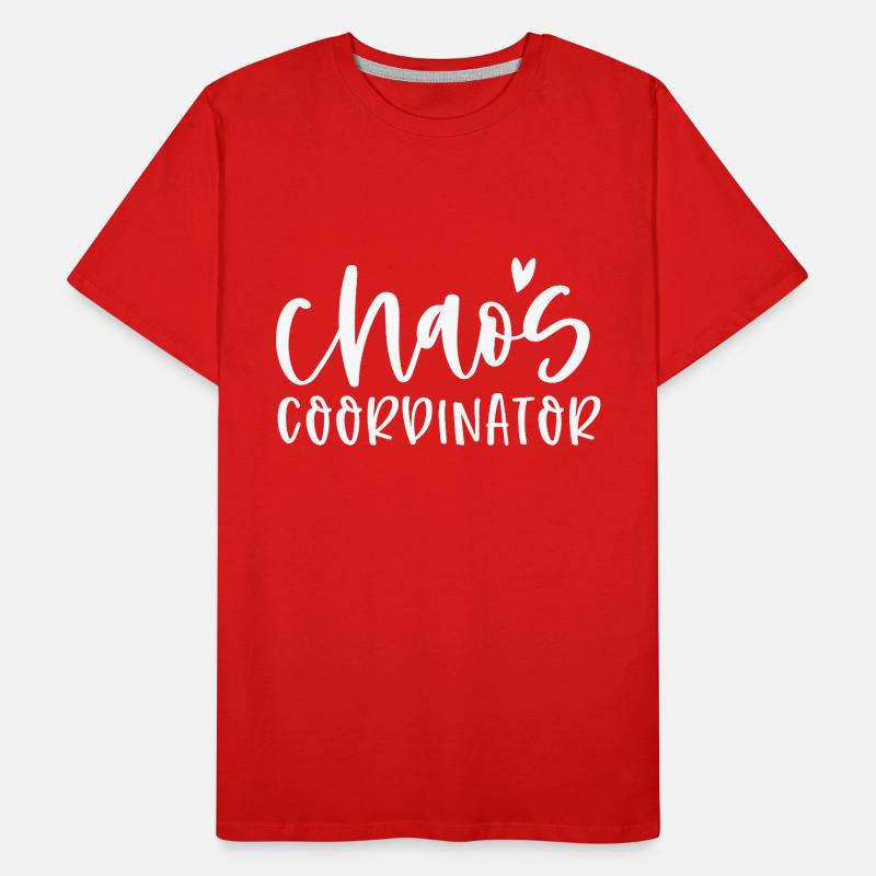 Chaos Koordinator Spaß Mutter Leben Humor Männer Premium Bio T-Shirt