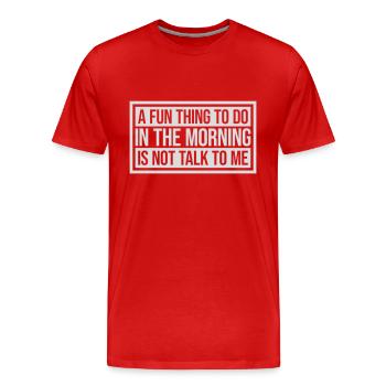 ne me parle pas - T-shirt bio Premium Homme - rouge - Devant - Damien (186cm)