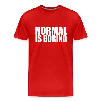 Normal est ennuyeux citation techno - T-shirt bio Premium Homme - rouge - Devant - Damien (186cm)