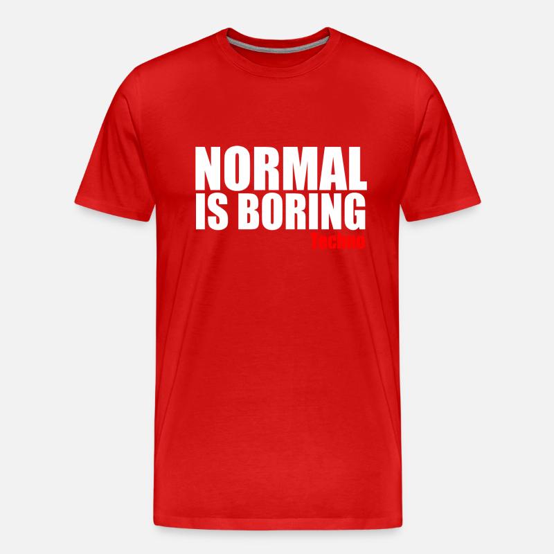 Normal ist langweiliges Techno-Zitat - Männer Premium Bio T-Shirt - Rot