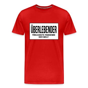Pandemie Überlebender - Männer Premium Bio T-Shirt - Rot - Vorne - Damien (186cm)