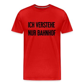 Je ne comprends que la gare - T-shirt bio Premium Homme - rouge - Devant - Damien (186cm)