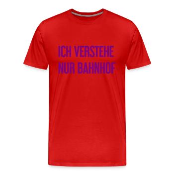 Je ne comprends que la gare - T-shirt bio Premium Homme - rouge - Devant - Damien (186cm)