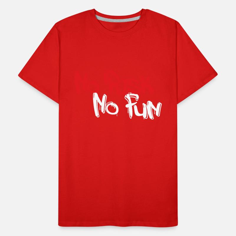 Pas de risque, pas de plaisir T-shirt bio Premium Homme