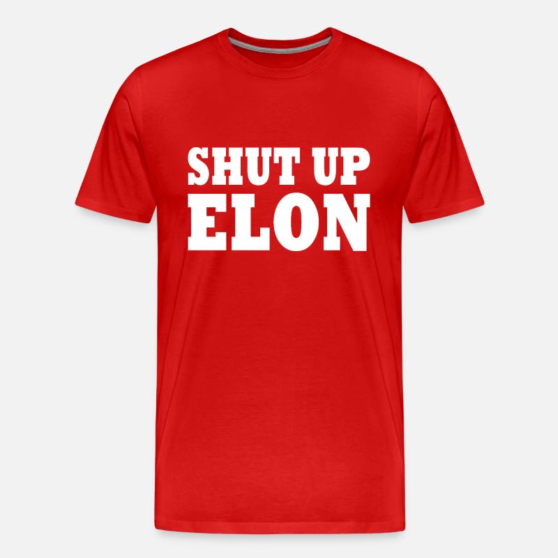 shut up elon - Männer Premium Bio T-Shirt - Rot