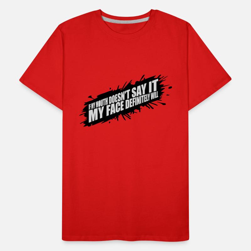 Mon visage le fera certainement T-shirt bio Premium Homme