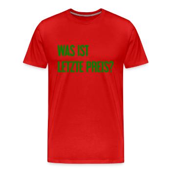 Was ist letzte Preis? - Männer Premium Bio T-Shirt - Rot - Vorne - Damien (186cm)