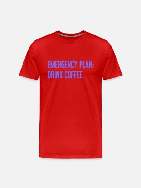 Kaffee-Notfallplan - Männer Premium Bio T-Shirt - Rot
