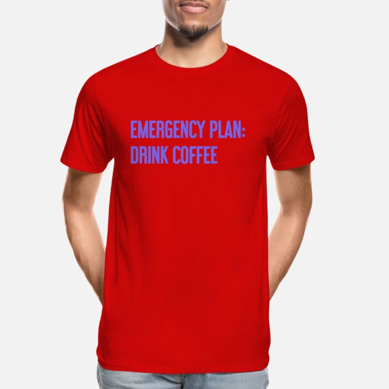 Coffee Contingency Plan Men's Premium Organic T-Shirt