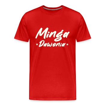 Minga Spruch wohne in münchen - Männer Premium Bio T-Shirt - Rot - Vorne - Damien (186cm)