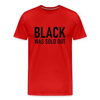 Black was sold out - Schwarz war ausverkauft - Men's Premium Organic T-Shirt - red - Front - Damien (186cm)