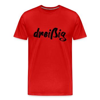 dreißig 30 Schriftzug - Männer Premium Bio T-Shirt - Rot - Vorne - Damien (186cm)