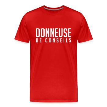 Donneuse De Conseils Leçons Morale Humour - T-shirt bio Premium Homme - rouge - Devant - Damien (186cm)