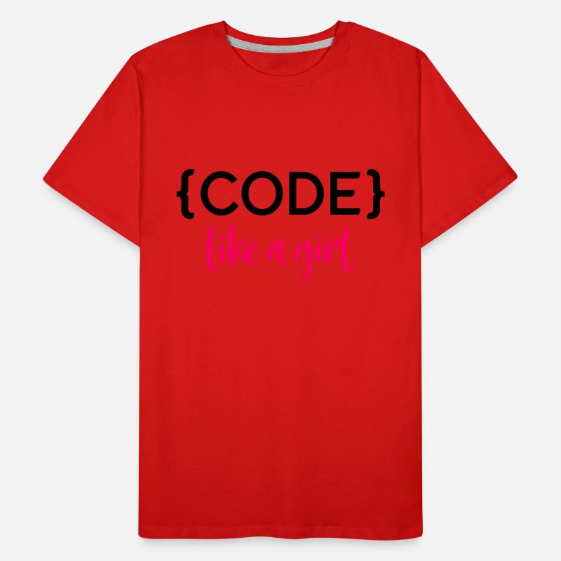 Code Like A Girl Programming Coder Computer Geek D Männer Premium Bio T-Shirt