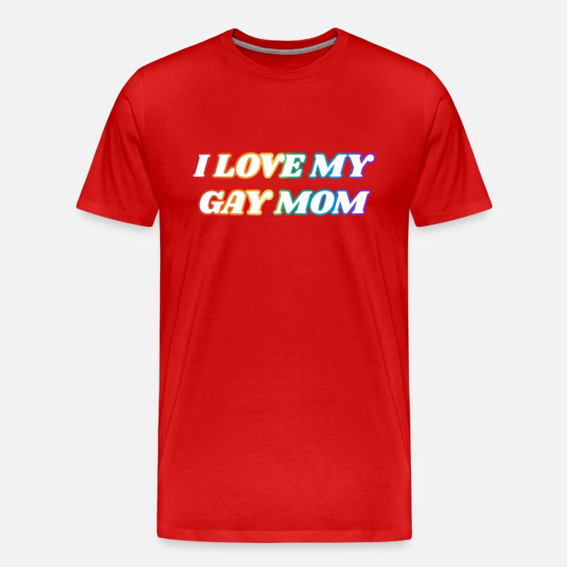 Ich liebe meine schwule Mutter - Männer Premium Bio T-Shirt - Rot