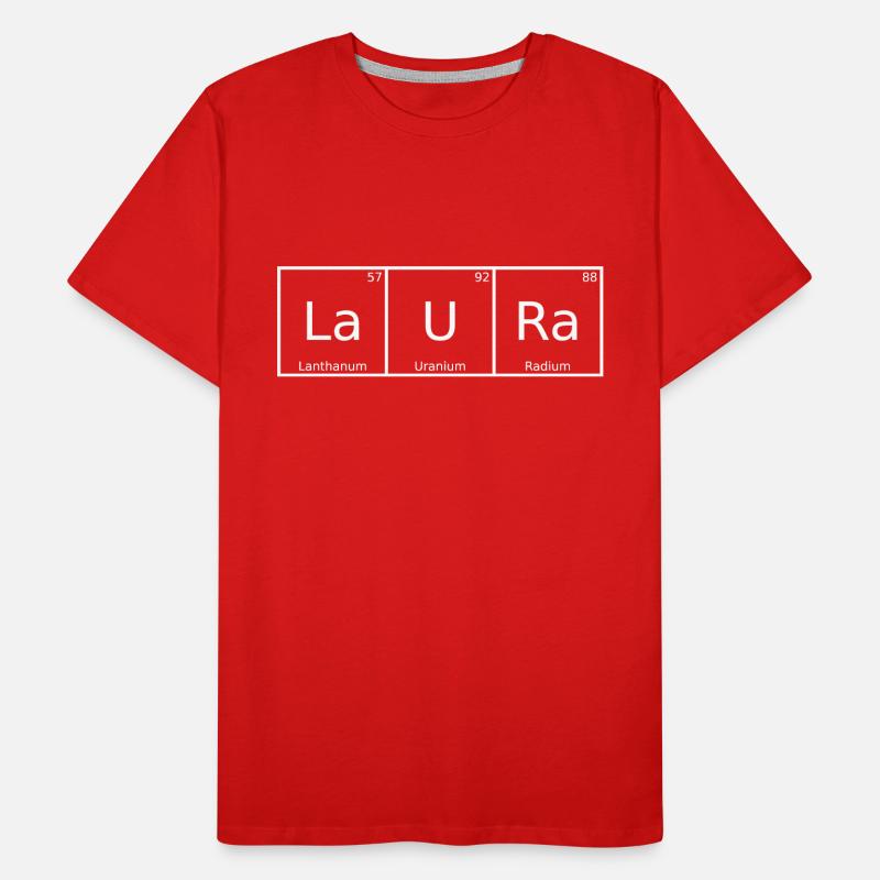 Laura Name First Name Chemistry Periodic Table Elements Men's Premium Organic T-Shirt