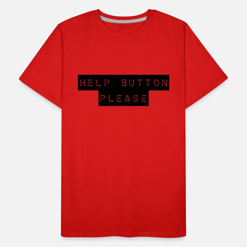 T-Shirt "Help Button please" Männer Premium Bio T-Shirt