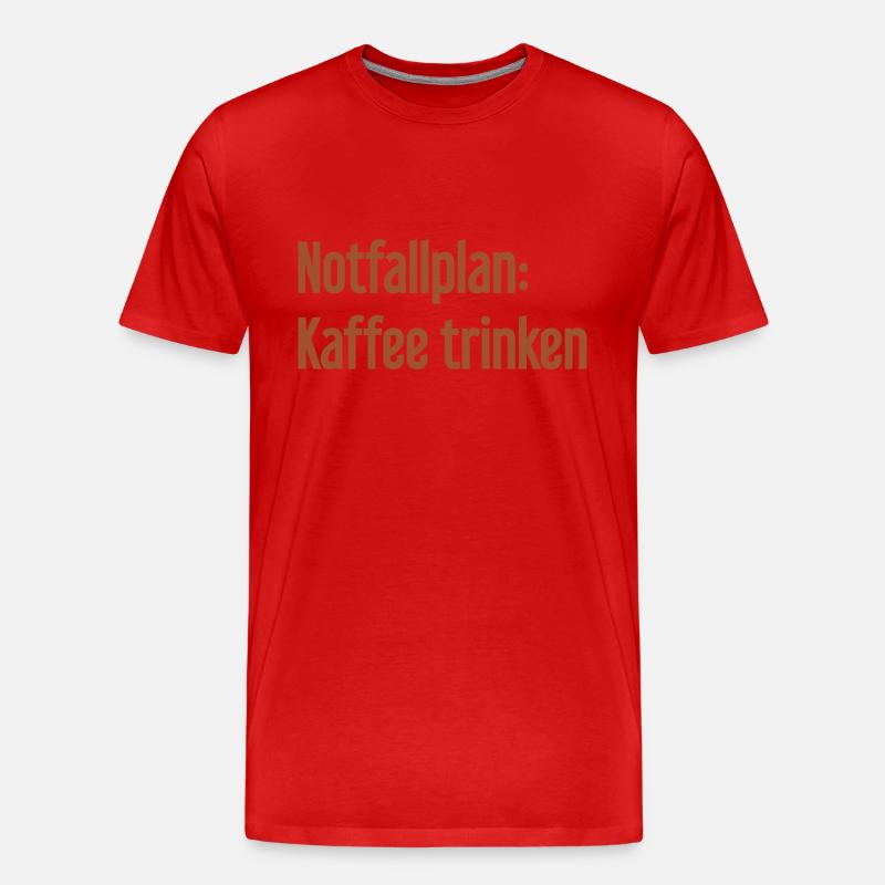 Kaffee-Notfallplan - Männer Premium Bio T-Shirt - Rot