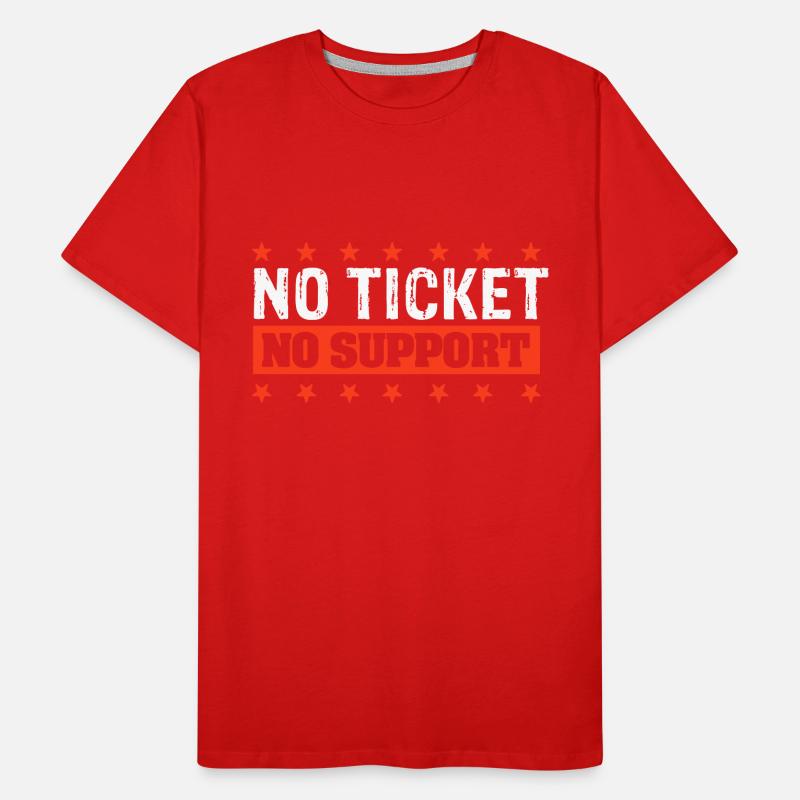 No Ticket No Support Computer Scientist IT Administrator Men's Premium Organic T-Shirt