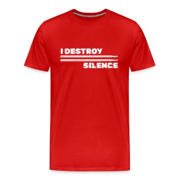 Batterie, ich zerstöre die Stille - Männer Premium Bio T-Shirt - Rot - Vorne - Damien (186cm)