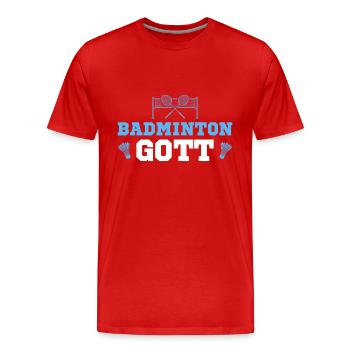 Badminton Gott Federball Badmintonspieler - Männer Premium Bio T-Shirt - Rot - Vorne - Damien (186cm)