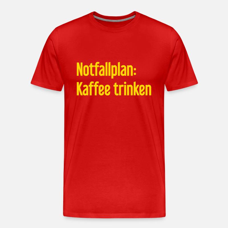 Kaffee-Notfallplan - Männer Premium Bio T-Shirt - Rot