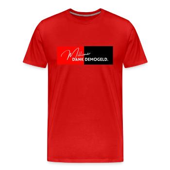 Demo Money Millionaire – Millionnaire grâce à Demo Money. - T-shirt bio Premium Homme - rouge - Devant - Damien (186cm)