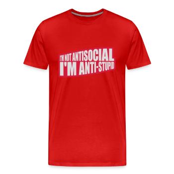 pas antisocial anti-stupide - T-shirt bio Premium Homme - rouge - Devant - Damien (186cm)