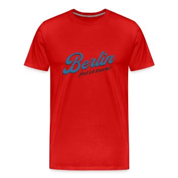 Berlin find ick knorke - Deutschland - Germany - Männer Premium Bio T-Shirt - Rot - Vorne - Damien (186cm)