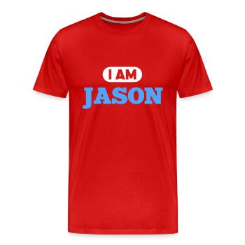 Jason Name Spruch für stolze Jasons - Männer Premium Bio T-Shirt - Rot - Vorne - Damien (186cm)