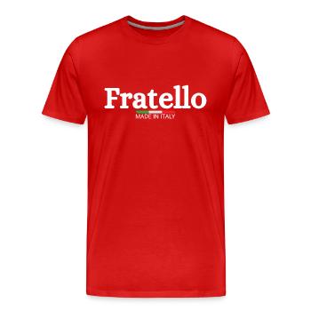 Fratello Bruder Italia Italien Geschenk - Männer Premium Bio T-Shirt - Rot - Vorne - Damien (186cm)