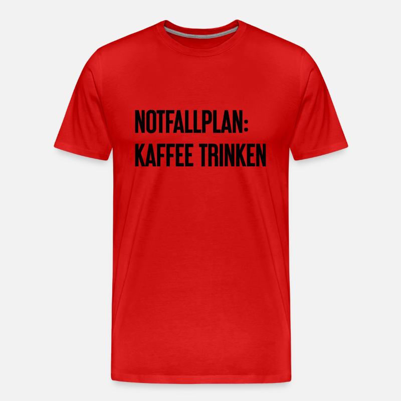 Kaffee-Notfallplan - Männer Premium Bio T-Shirt - Rot