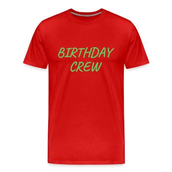 Birthday Crew - Männer Premium Bio T-Shirt - Rot - Vorne - Damien (186cm)