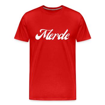 Merde humour cadeau - T-shirt bio Premium Homme - rouge - Devant - Damien (186cm)