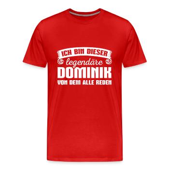 Dominik Vorname Geschenk - Männer Premium Bio T-Shirt - Rot - Vorne - Damien (186cm)
