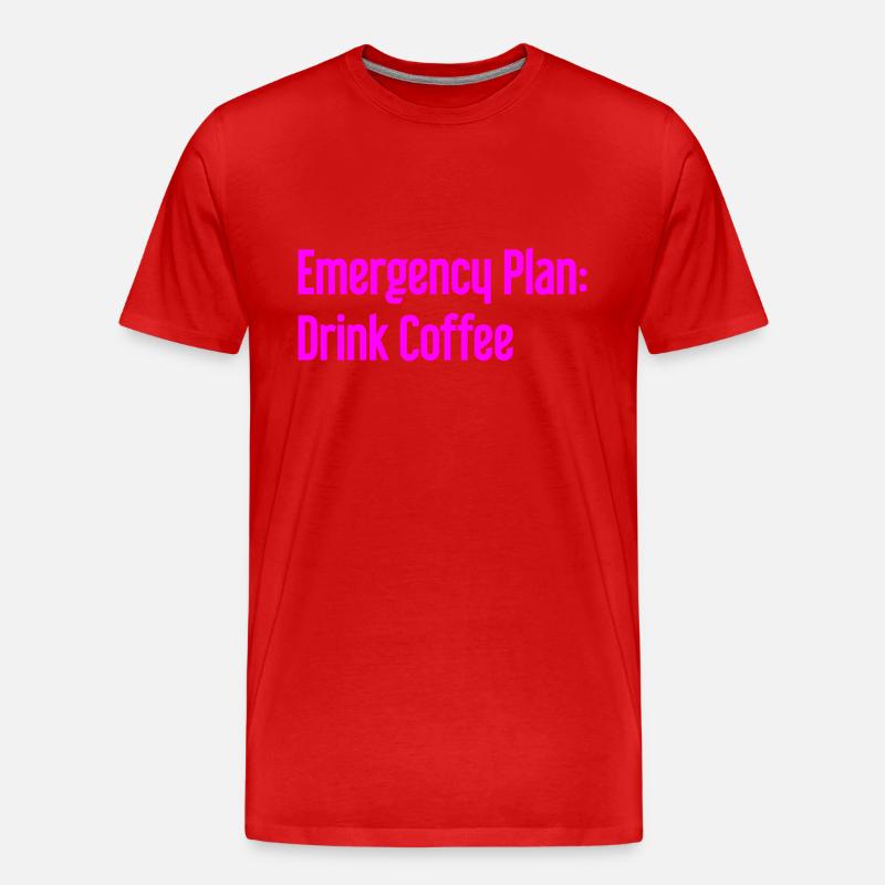 Kaffee-Notfallplan - Männer Premium Bio T-Shirt - Rot