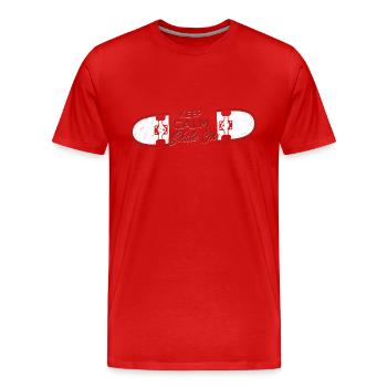 Keep Calm Skate On Skateboard Skater Skateboarding - Männer Premium Bio T-Shirt - Rot - Vorne - Damien (186cm)