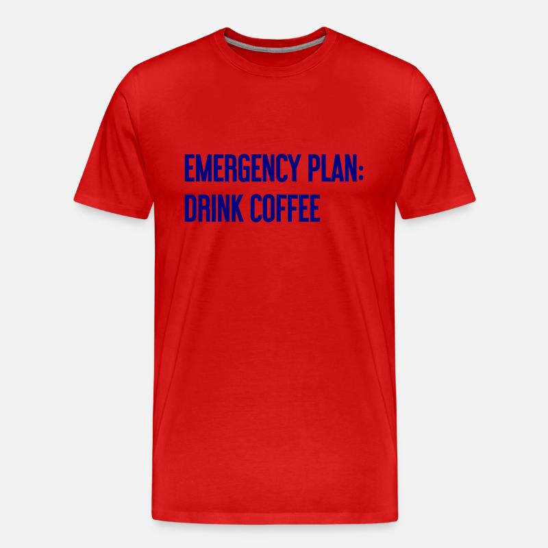Kaffee-Notfallplan - Männer Premium Bio T-Shirt - Rot