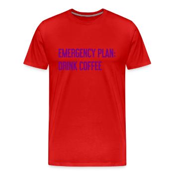 Kaffee-Notfallplan - Männer Premium Bio T-Shirt - Rot - Vorne - Damien (186cm)