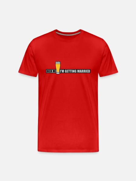 Beer Me Getting Married - Men's Premium Organic T-Shirt - red